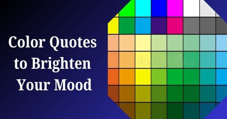 color quotes to brighten your mood